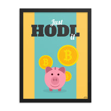 Load image into Gallery viewer, JUST HODL IT