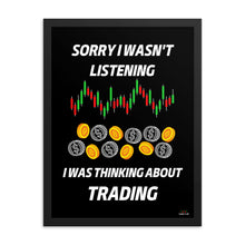 Load image into Gallery viewer, SORRY I WASN'T LISTENING