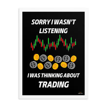 Load image into Gallery viewer, SORRY I WASN'T LISTENING