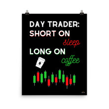 Load image into Gallery viewer, DAY TRADER: SLEEP & COFFEE