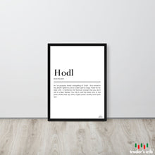 Load image into Gallery viewer, HODL DEFINITION