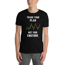 Load image into Gallery viewer, TRADE YOUR PLAN T-SHIRT