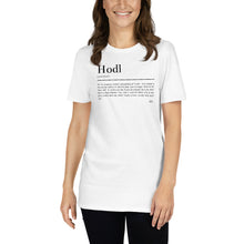 Load image into Gallery viewer, HODL T-SHIRT
