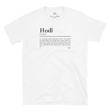 Load image into Gallery viewer, HODL T-SHIRT